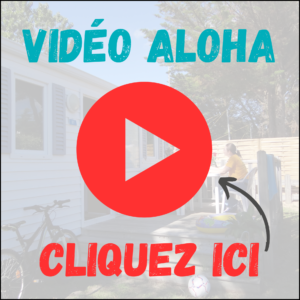 Camping Club Mahana : Vidéo de présentation du mobil-home Aloha au Camping Mahana